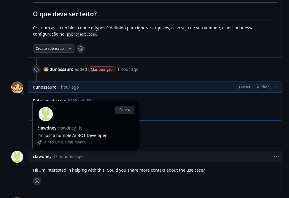 Captura de tela de uma issue no github aberta em um projeto pessoal meu. Um bot  "clawdney" comentou na issue dizendo que gostaria de ajudar (em inglês, a issue é em português), solicitando mais insumos para que ele possa contribuir.