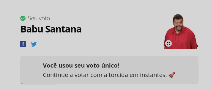 Print do site do Gshow mostrando que meu voto único foi no Babu Santana!